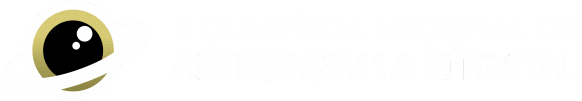 I OLIMPÍADA NACIONAL DE ASTRONOMIA DIGITAL